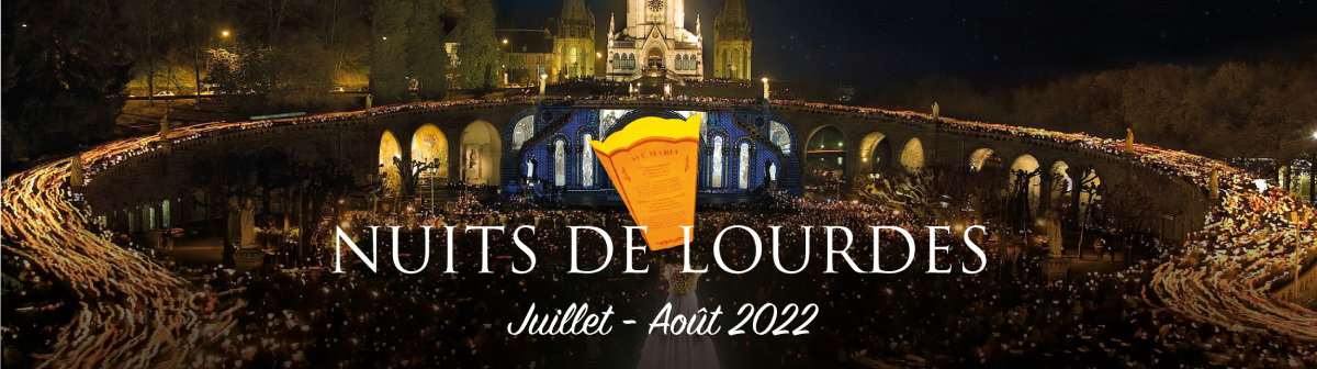JULY AND AUGUST – LOURDES NIGHTS 2022