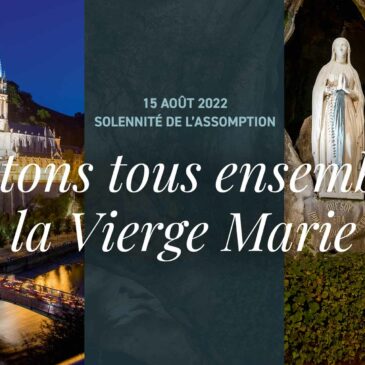 Fêtons tous ensemble la Vierge Marie