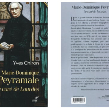 Biographie de Marie-Dominique PEYRAMALE, « Le curé de Lourdes »