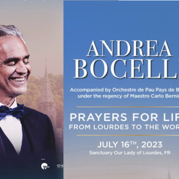 On 16th July, Andrea Bocelli sings to mark the final apparition of the Virgin to Bernadette