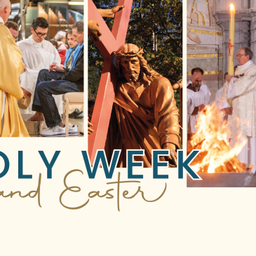 Holy Week and Easter at Lourdes