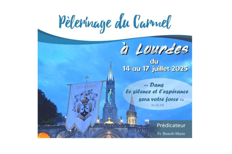 Pèlerinage du Carmel à Lourdes