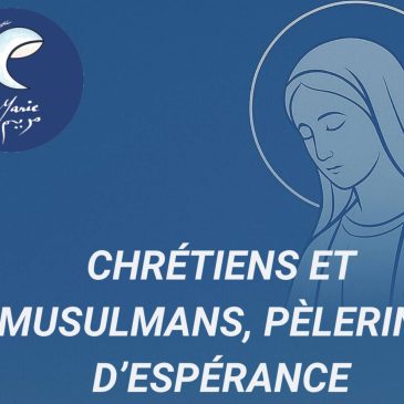 Ensemble avec Marie à Lourdes