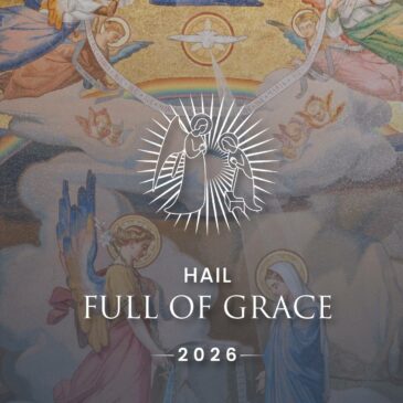 2026 in Lourdes: ‘Hail, full of grace, the Lord is with thee’